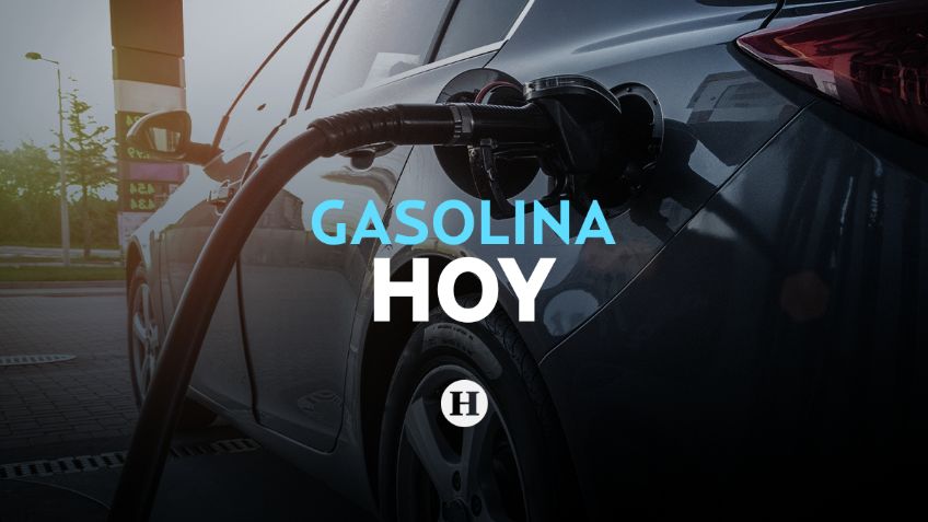 Precio de la gasolina HOY MARTES 6 de mayo en México